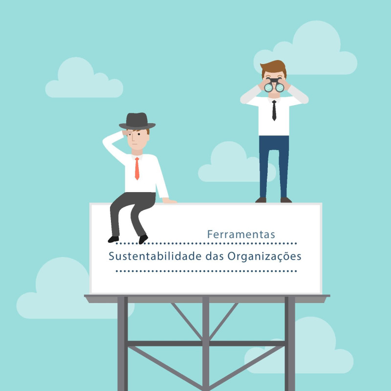 Ferramentas para a Sustentabilidade das Organizações: 5S's e Six-Sigma